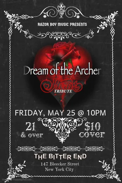 Dream of the Archer flyer for Bitter End on May 25, 2018